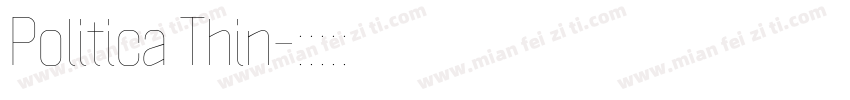 Politica Thin字体转换